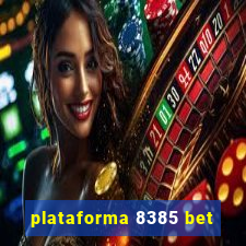 plataforma 8385 bet